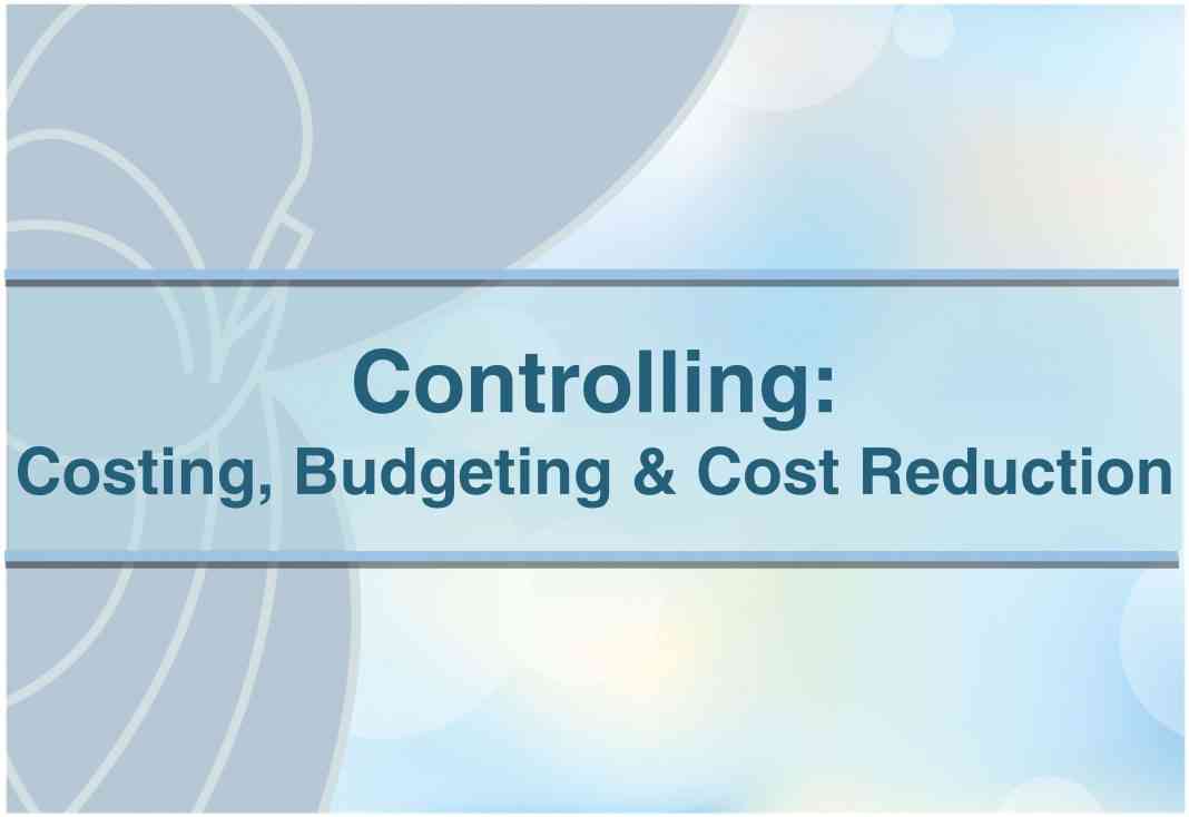 Budgeting and Cost Reduction